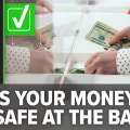 How Much Money is Secure in a Savings Account?